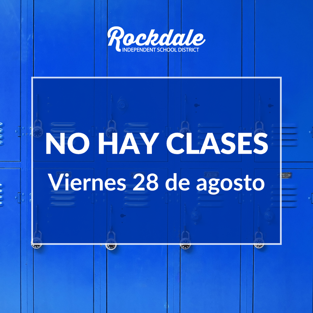 No School August 28 (Spanish)