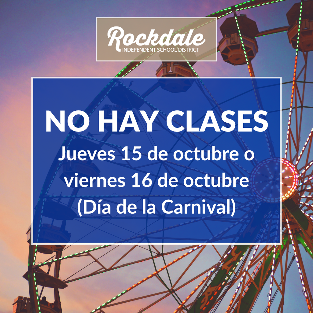 No School October 15 & 16 (Spanish)