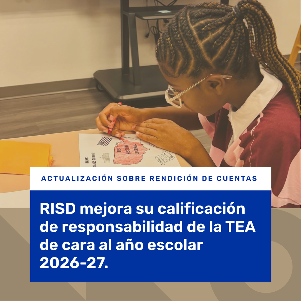 RISD improves TEA accountability rating going into 2026-27 school year (Spanish)