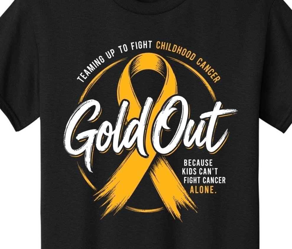 Teaming up to fight childhood cancer Gold Out shirt