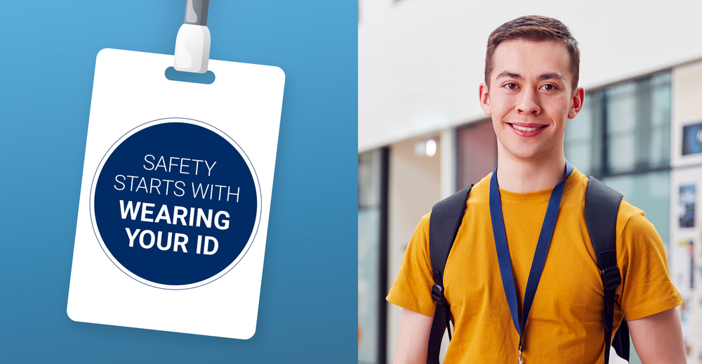 Safety Starts with Wearing Your ID