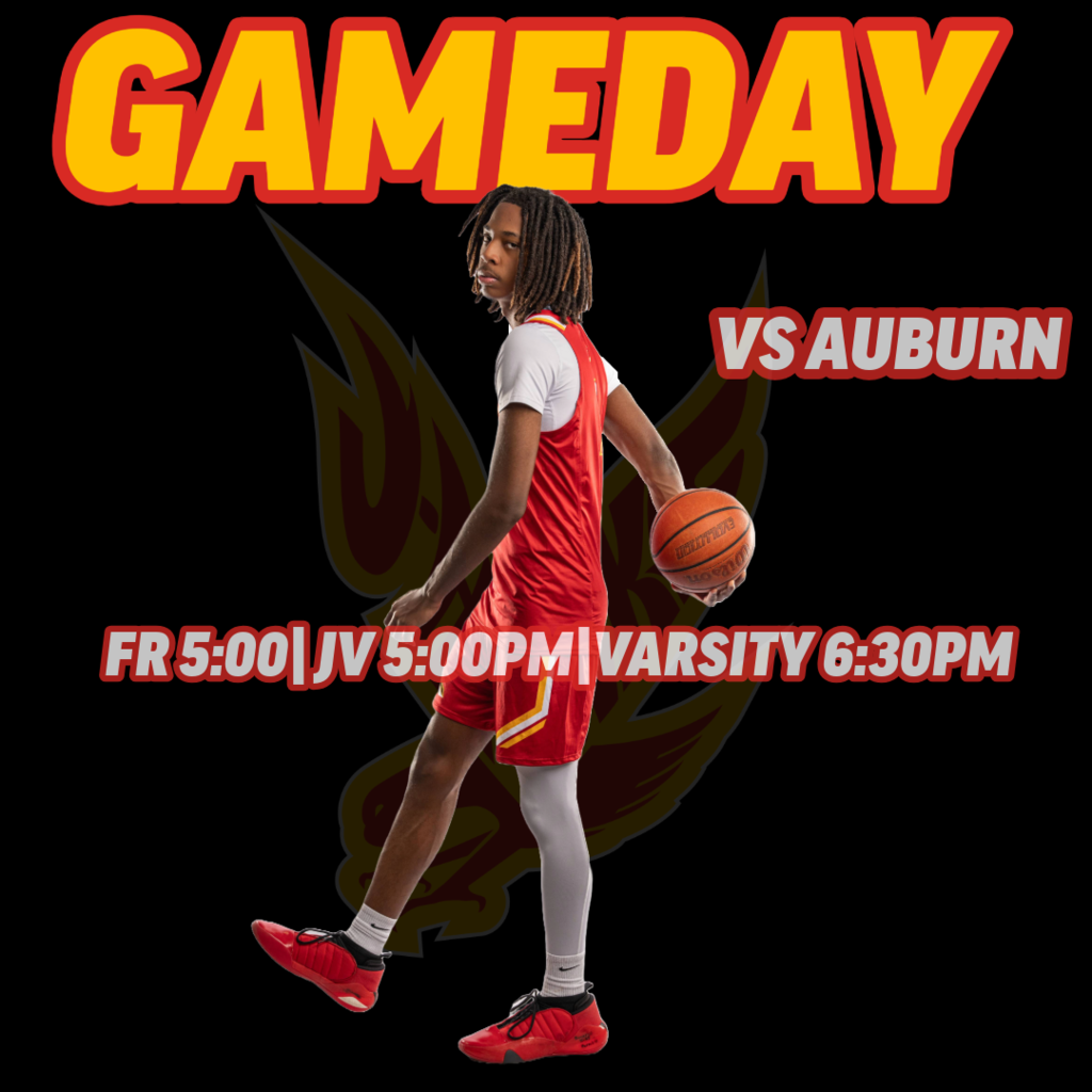 1/8 Boys basketball game. FR/JV play at 5. Varsity plays at 630pm vs Auburn High school. 
