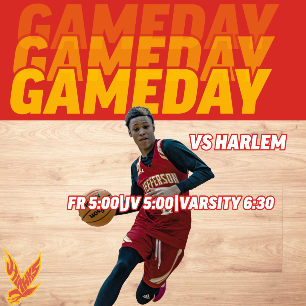 1/15 Home Gameday. basketball boys vs harlem. FR/JV 5pm and Varsity @630