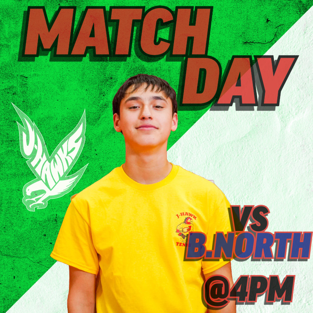 home tennis games. at 4pm vs B.NORTH