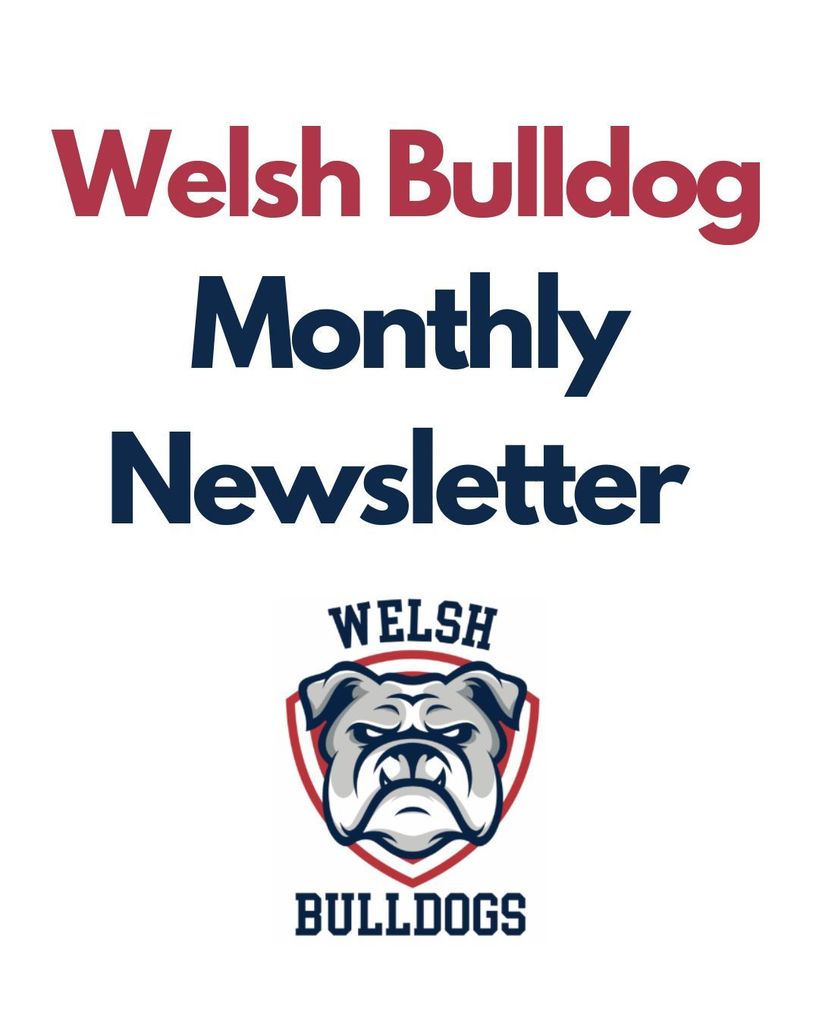 Welsh Monthly Newsletter