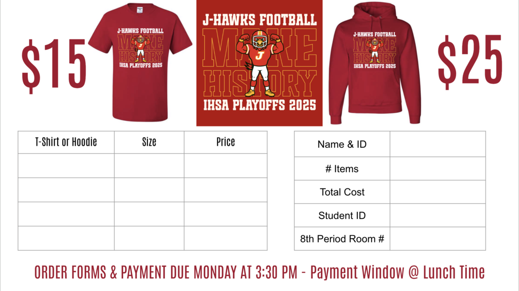 Jefferson High School Playoff Shirt Order Form showing red and gold J-Hawk playoff T-shirts ($15) and hoodies ($25). Includes ordering instructions and Monday deadline to guarantee size. Limited extras available.
