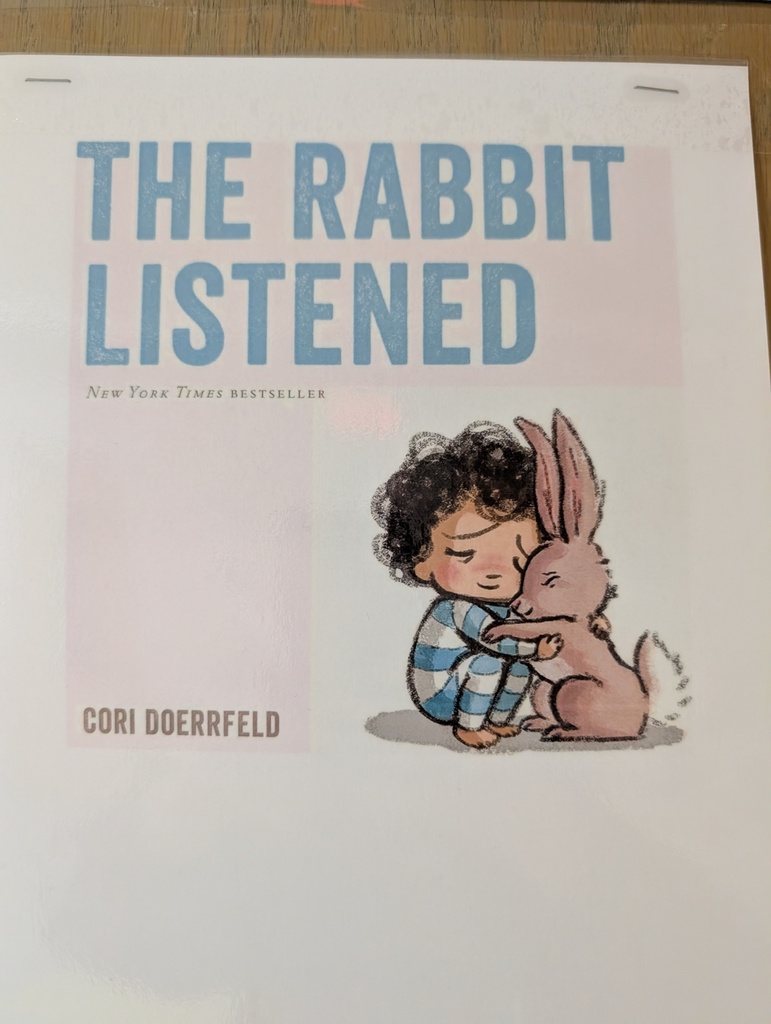 The Rabbit Listened