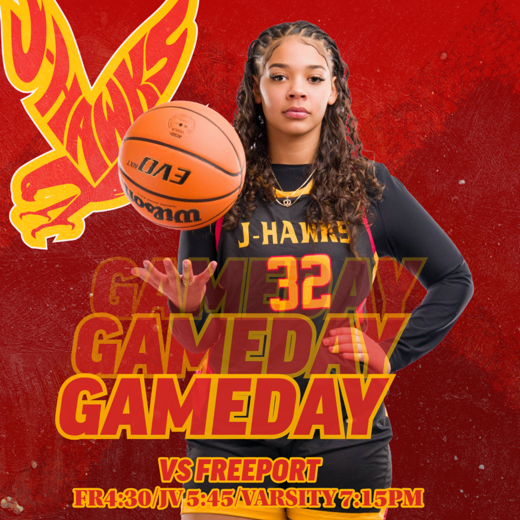 🟥🟨 GAMEDAY | GIRLS BASKETBALL 🟨🟥 The J-Hawks hit the road tonight! 🏀🔥 🆚 Freeport 📍 AWAY ⏰ FR: 4:30 PM ⏰ JV: 5:45 PM ⏰ Varsity: 7:15 PM Bring the energy from home and support the J-Hawks on the road! #FlyWithUs #JHawks #GameDay — 🟥🟨 DÍA DE JUEGO | BALONCESTO FEMENIL 🟨🟥 ¡Las J-Hawks salen a la carretera esta noche! 🏀🔥 🆚 Freeport 📍 DE VISITA ⏰ FR: 4:30 PM ⏰ JV: 5:45 PM ⏰ Varsity: 7:15 PM ¡Apoya a las J-Hawks donde quiera que jueguen! #VuelaConNosotros #JHawks #DíaDeJuego