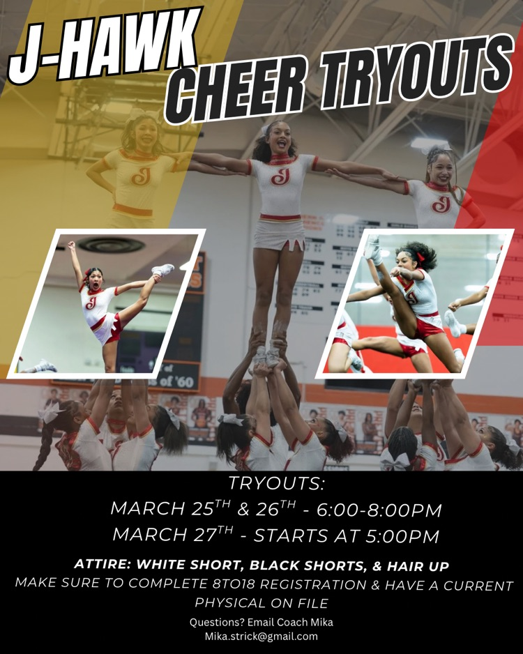 Jefferson J-Hawk Cheer Tryouts graphic with dates (March 25–27), times, attire (white shirt, black shorts, hair up), and note to complete Snap! registration and have a current physical.