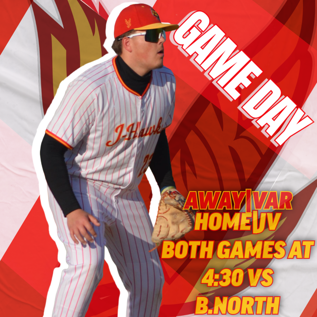 🟥🟨BASEBALL🟨🟥  It’s a full night of J-Hawk Baseball as both programs take the field!  Varsity Baseball 🆚 B. NORTH 📍 Away ⏰ 4:30 PM  JV Baseball 🆚B. NORTH 📍 Home ⏰ 4:30 PM  Two squads, one mission compete and represent the red & gold with pride!  Good luck to all our J-Hawks today! ⚾🔥 #FlyWithUs