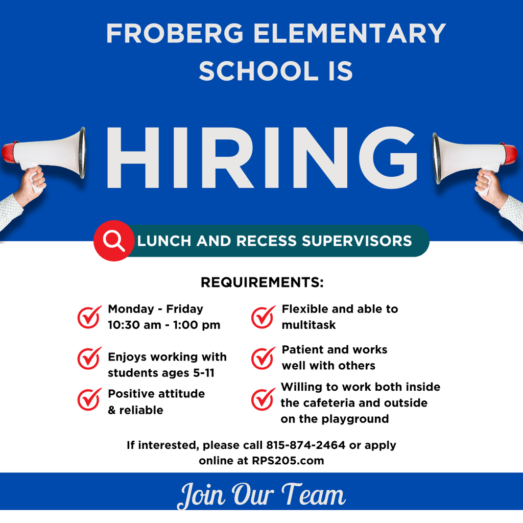 Froberg is hiring for Lunch and Recess Supervisors