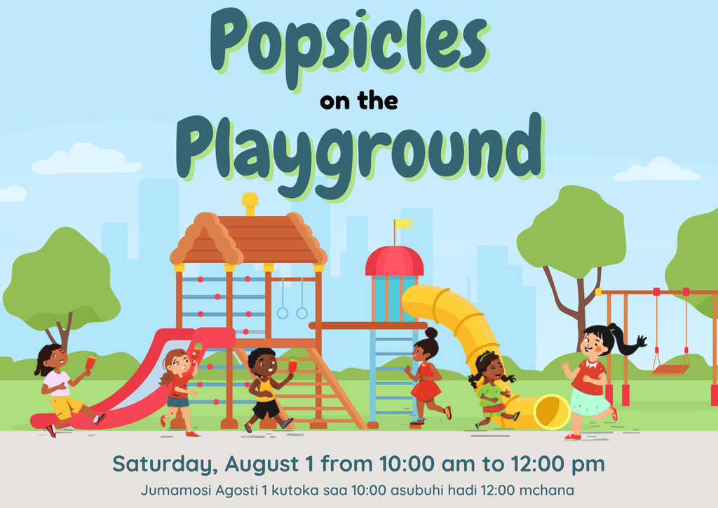 Join us for Popsicles on the Playground, Saturday, August 1 from 10:00 am - 12:00 pm