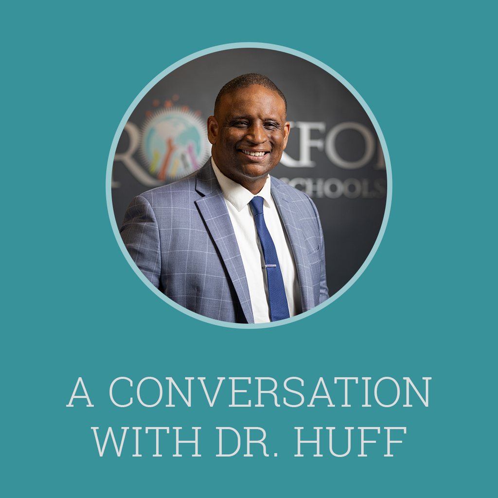 A Conversation with Dr. Huff