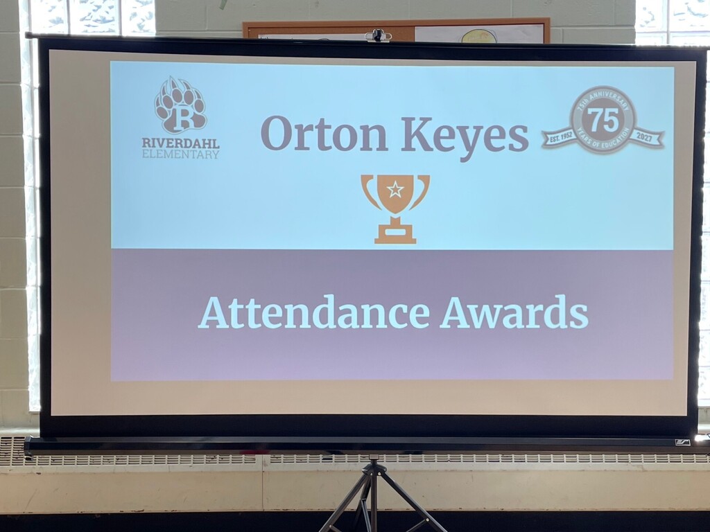 Riverdahl Attendance Awards