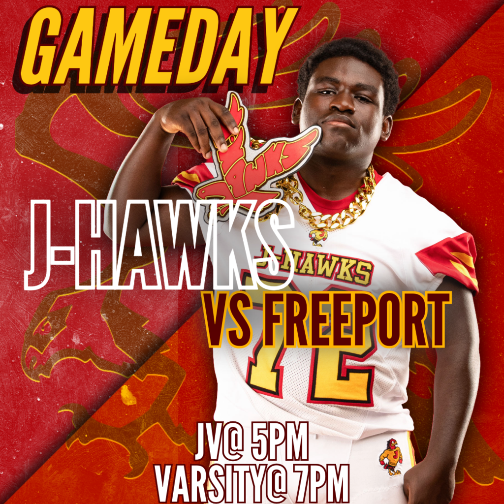 🟥 🟨 🏈 GAME DAY! J-Hawks Football at Freeport! 🏈 🟨 🟥 Our J-Hawks hit the road to take on Freeport! Game Schedule: JV: 5:00 PM Varsity: 7:00 PM 📍 AWAY GAME @ Freeport Travel with us and show your support! Wear your red and yellow and cheer on our J-Hawks! #FlyWithUs #VuelaConNosotros 🦅🏈