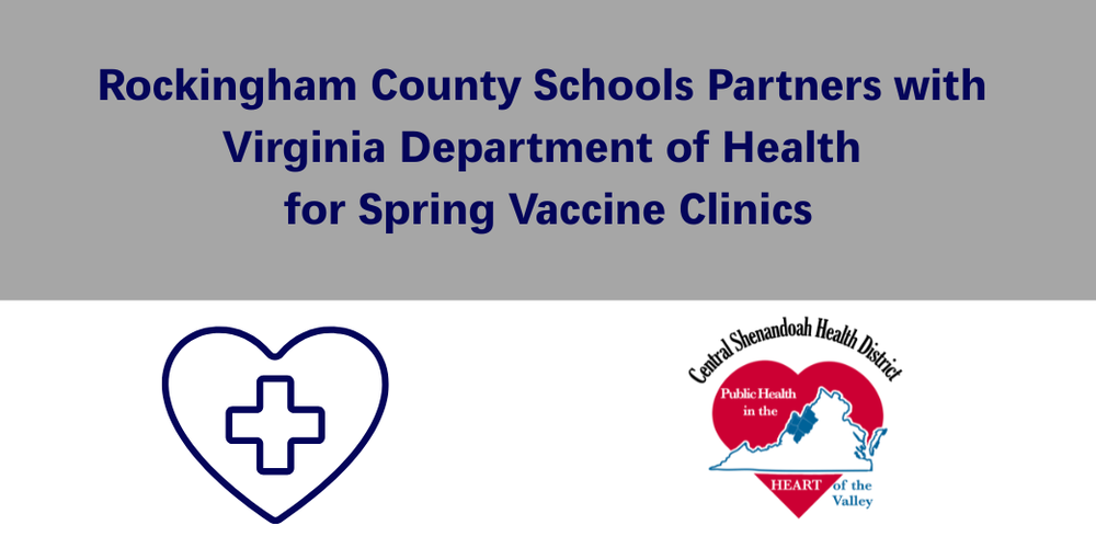 Rockingham County Schools Partners with Virginia Department of Health for Spring Vaccine Clinics