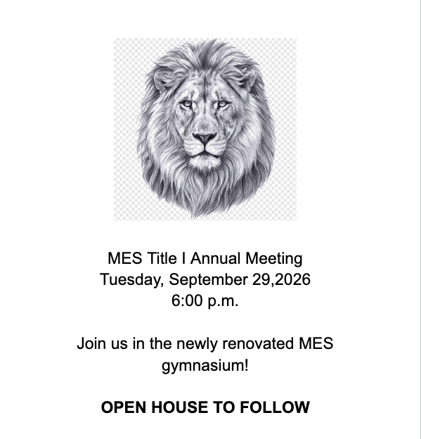 lion mascot on advertisement for MES Title 1 Annual Meeting