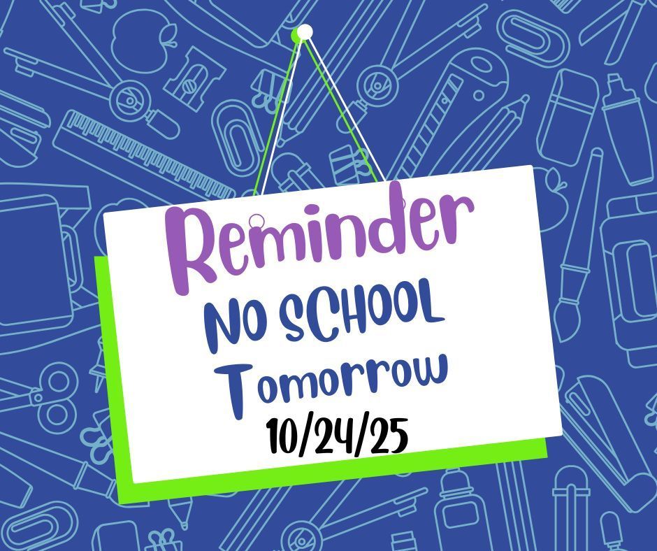 Picture of no school flyer