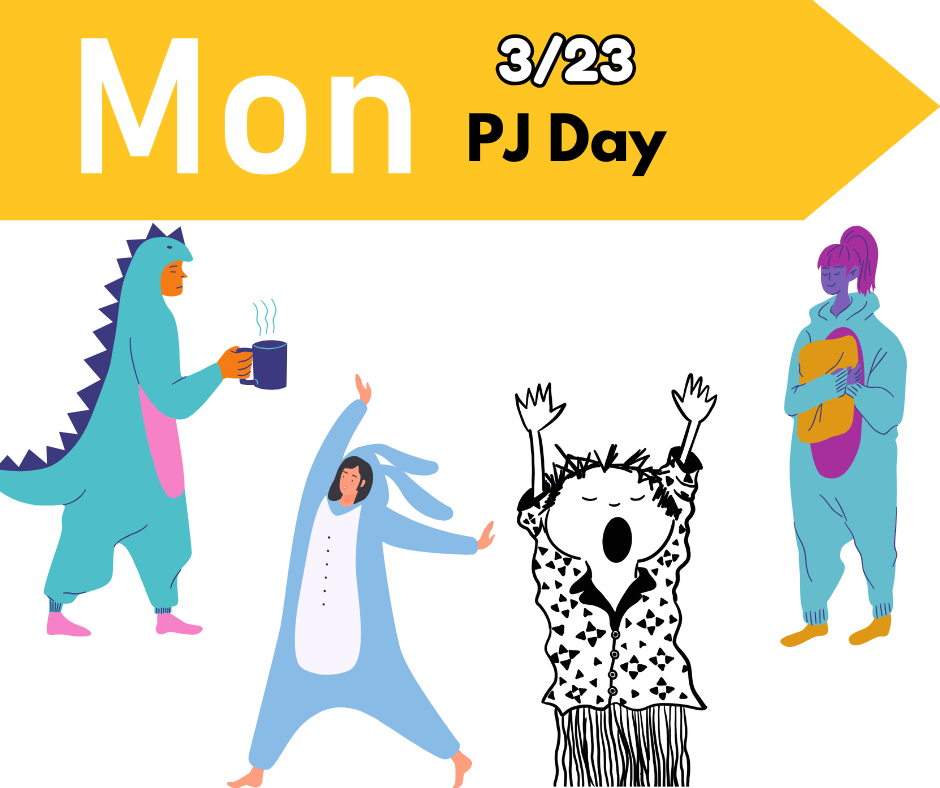 A bright, playful graphic promotes “PJ Day” on Monday, March 23. The top features a large yellow banner with the text “Mon 3/23 PJ Day.” Below, several illustrated figures wear cozy pajamas: one person in a dinosaur onesie holding a steaming mug, another in a light blue bunny onesie stretching, a black-and-white cartoon character yawning with arms raised, and a person in a teal onesie holding a pillow. The overall design emphasizes comfort and fun for a school spirit day.