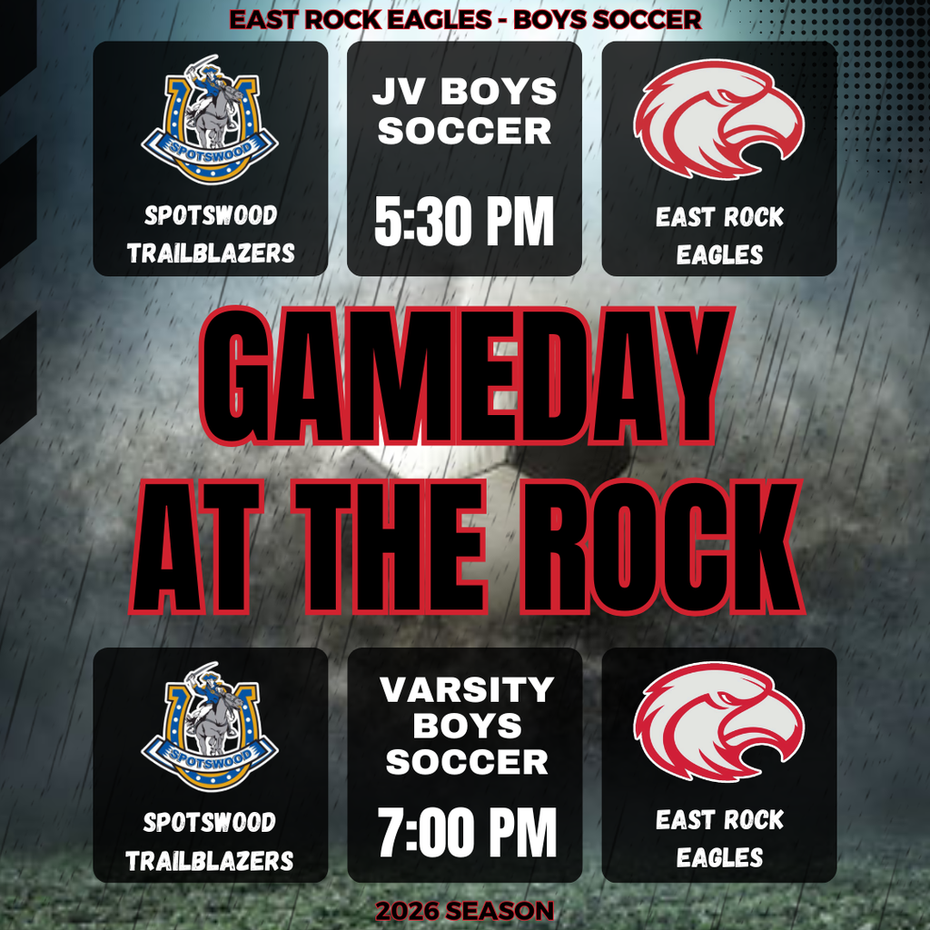 Poster for a soccer game with teams: East Rock Eagles and Spotwood Trailblazers. Times: 5:30 PM and 7:00 PM.