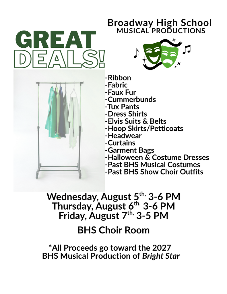 Advertisement for Broadway High School Musical Productions sale. Items include ribbon, fabric, faux fur, and more. Event dates: August 5, 6, and 7. Location: BHS Choir Room.