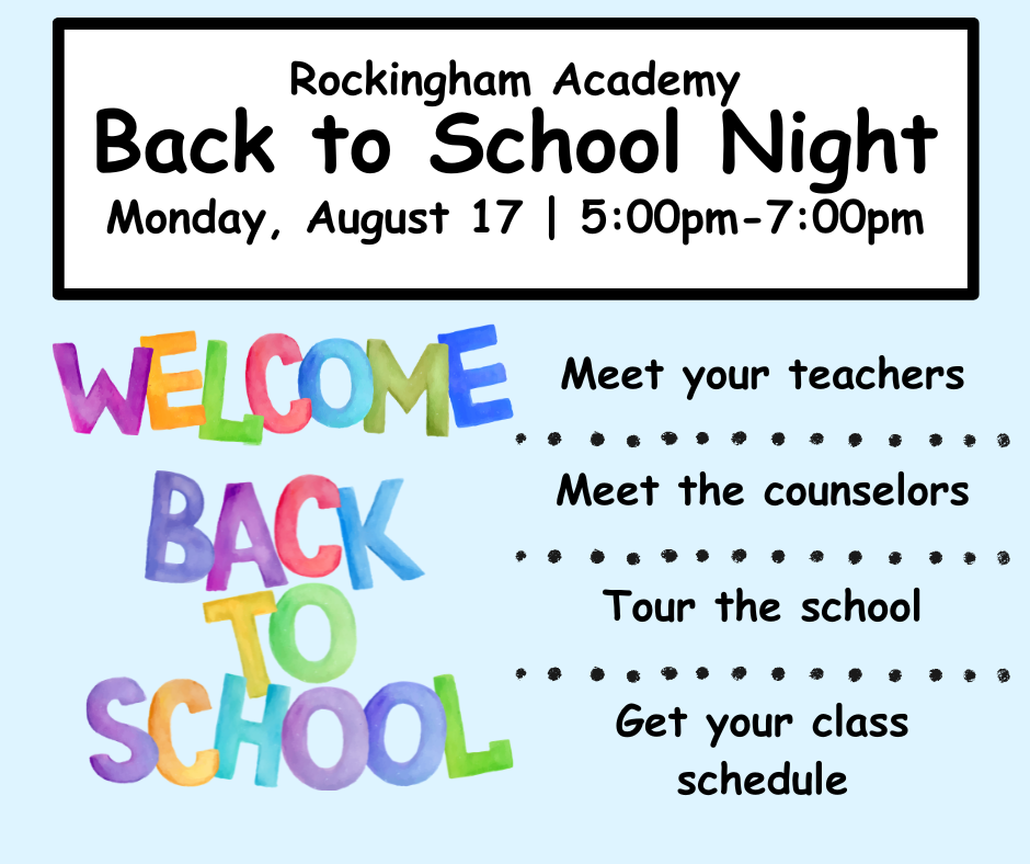 A poster with blue background displays "Rockingham Academy Back to School Night" and activities like meeting teachers and counselors.