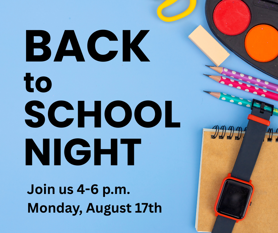 back to school night aug. 17th