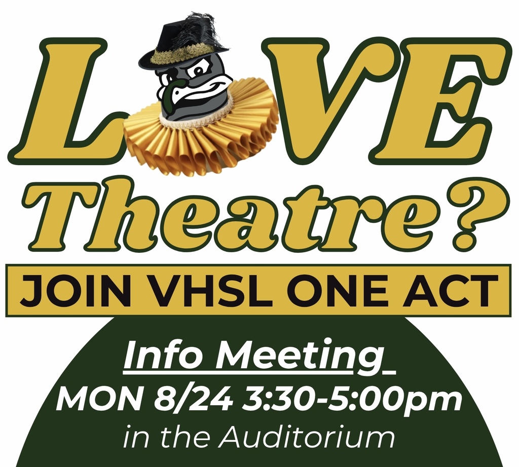An advertisement for a theatre event features a cartoon mask and text that reads "LOVE Theatre? JOIN VHSL ONE ACT."