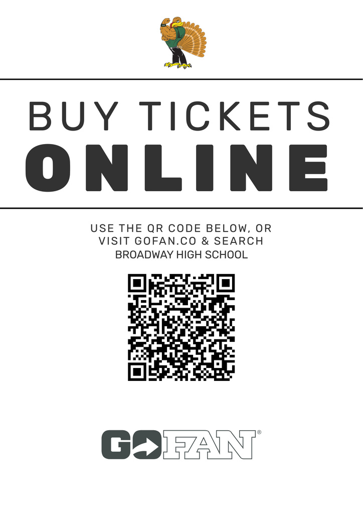 A white poster with black text and a gobbler logo. It reads "Buy Tickets Online". Below, there's a QR code and "GOFAN" logo.