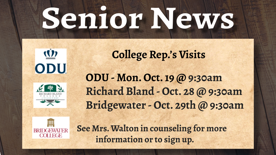 A bulletin displays "Senior News" with a wooden background. It lists three college representative visits with dates and times.