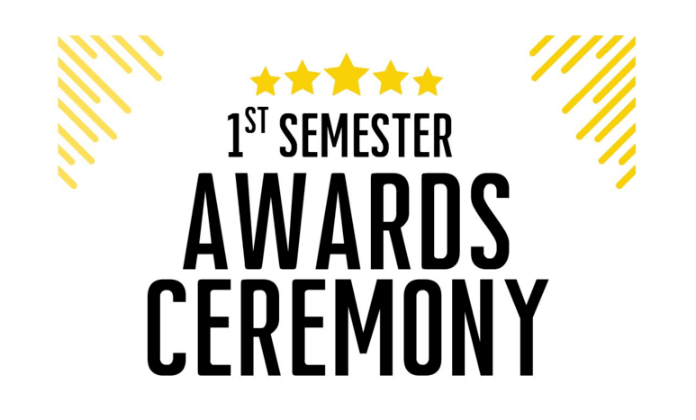 1st Semester Awards