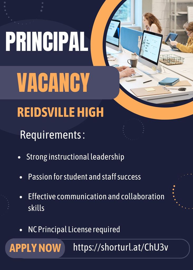 RCS is looking for a Principal for Reidsville High School