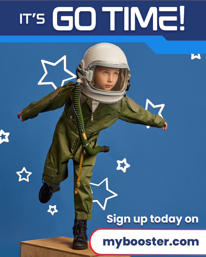 It's Go time! Sign up today on mybooster.com