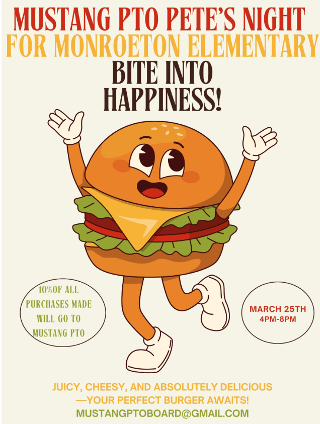 Mustang PTO Pete's Night on Wednesday, March 25th for Monroeton Elementary from 4:00-8:00.