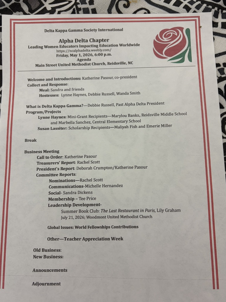 A meeting agenda and program document for Delta Kappa Gamma Society International, Alpha Delta Chapter, is displayed. The document features a red rose with green leaves logo in the top right corner and contains comprehensive meeting information for Friday, May 1, 2026, at 6:00 p.m. at Main Street United Methodist Church in Reidsville, North Carolina. The agenda includes welcome and introductions by Katherine Pasour (co-president), a meal provided by Sandra and friends, and hostesses Lynne Haynes, Debbie Russell, and Wanda Smith. Key program components include a presentation on "What is Delta Kappa Gamma?" by Debbie Russell (Past Alpha Delta President), Mini-Grant Recipients recognition including Marylou Banks from Reidsville Middle School and Marbella Sanchez from Central Elementary School, and Scholarship Recipients Maliyah Fish and Emerie Miller. The document outlines a business meeting with reports from the Treasurer (Rachel Scott), President (Deborah Crumpton/Katherine Pasour), and committees including Nominations, Communications, Social, Membership, and Leadership Development. Additional items include a Summer Book Club selection "The Last Restaurant in Paris" by Lily Graham scheduled for July 21, 2026, at Woodmont United Methodist Church, Global Issues/World Fellowships Contributions discussion, and Teacher Appreciation Week acknowledgment. The document also contains sections for Old Business, New Business, Announcements, and Adjournment.