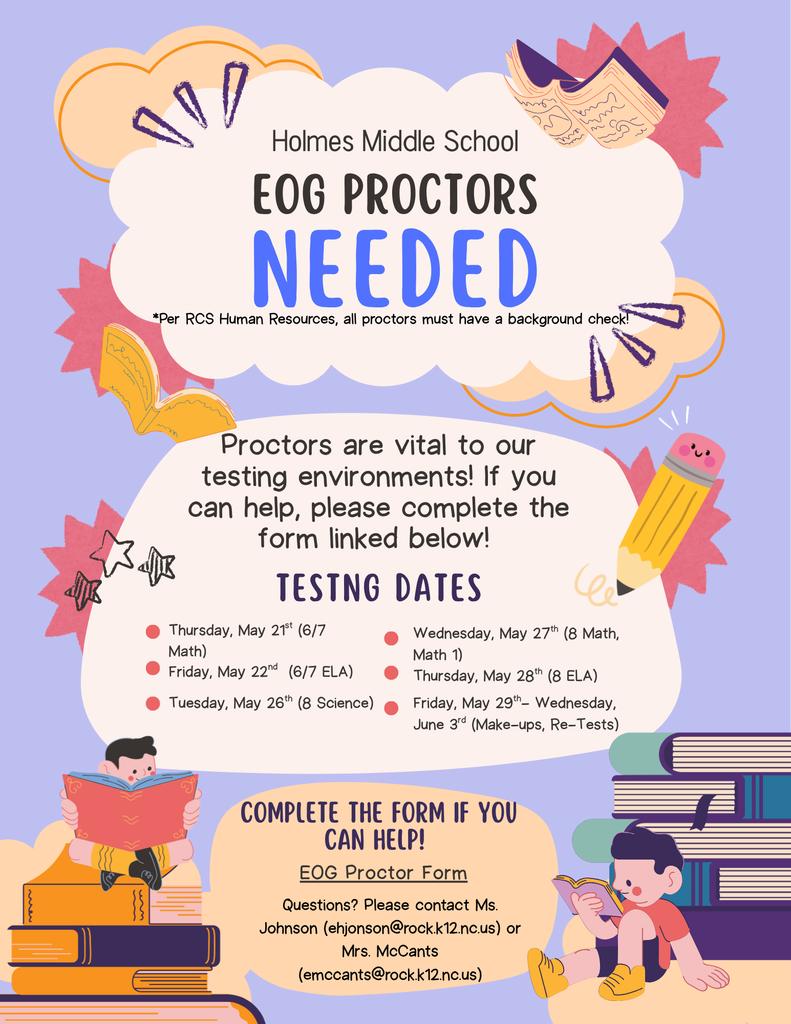 EOG Proctors needed for May 21- June 3