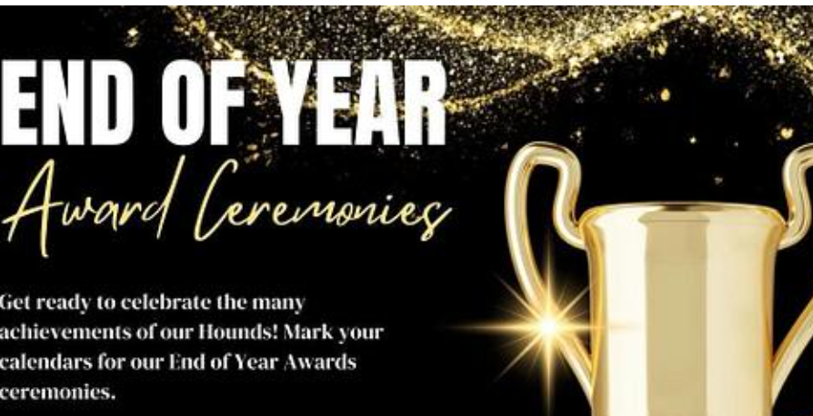 End of Year Award Ceremonies