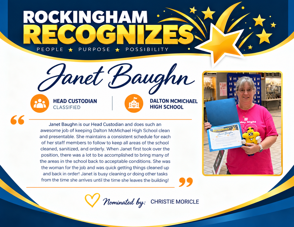 Rockingham County Schools Recognizes awarded to Janet Baughn, head custodian at McMichael High School