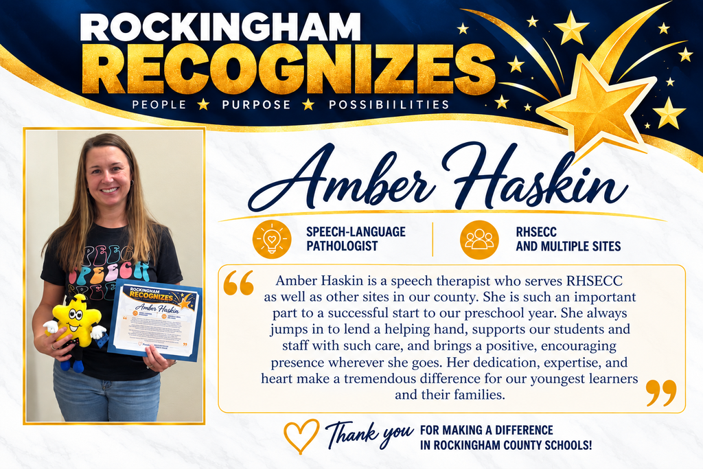 Rockingham County Schools Recognizes Amber Haskin, speech-language pathologist at RHSECC & multiple sites