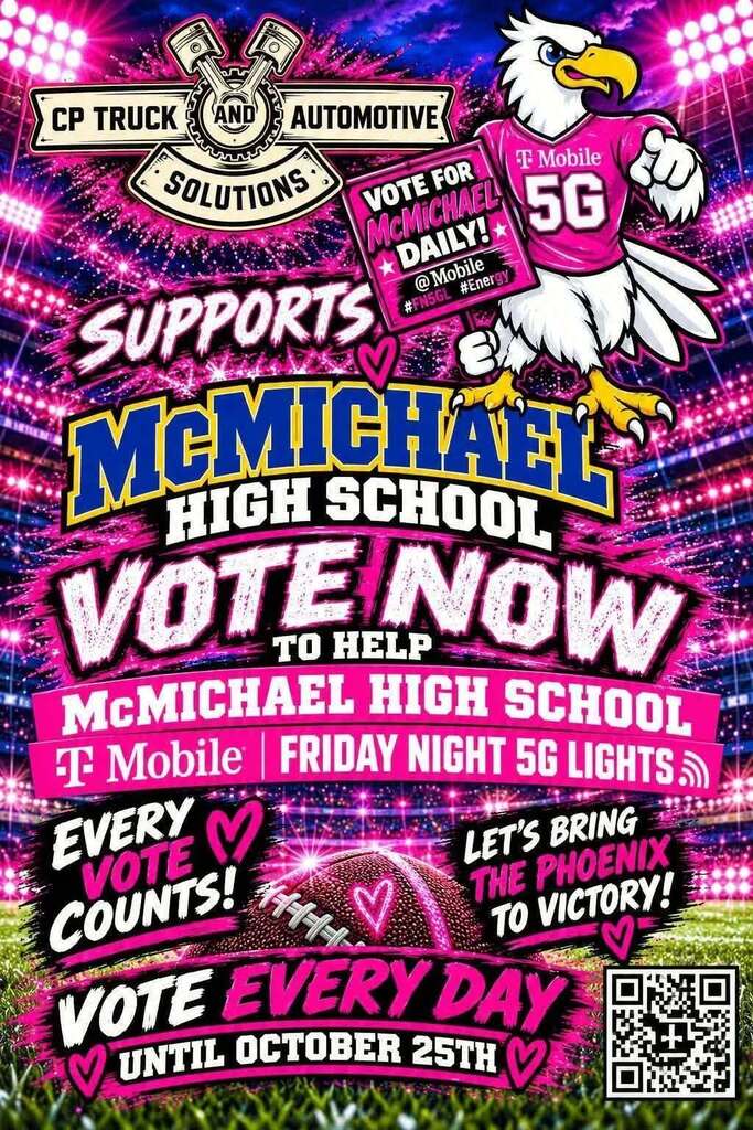 VOTE FOR MCMICHAEL HIGH SCHOOL FOR TMOBILE FRIDAY NIGHT 5G LIGHTS COMPETITION