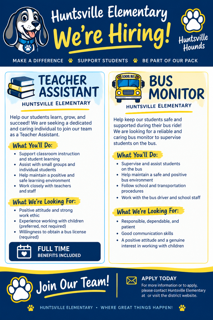 Huntsville Elementary hiring teacher assistants and bus monitors