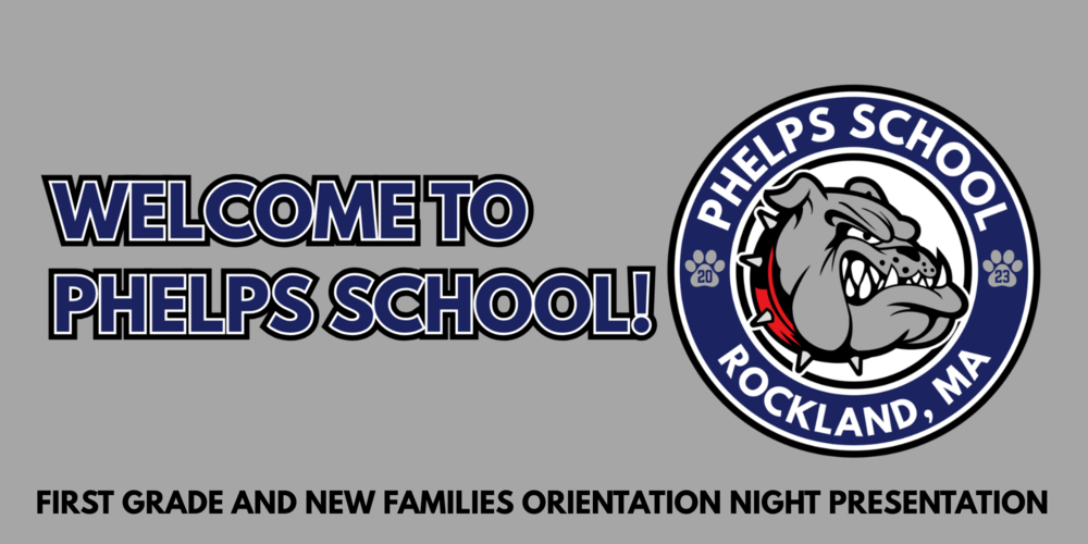 First Grade and New Families Night