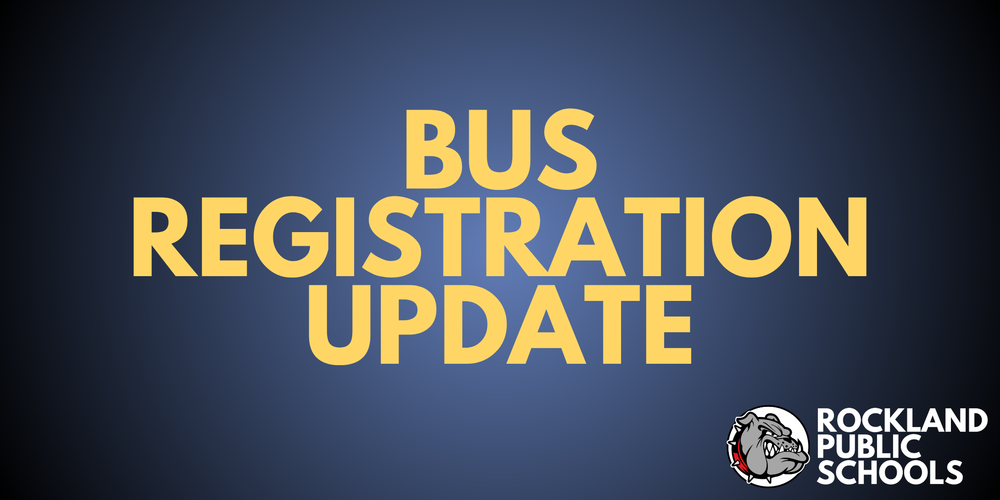 BUS REGISTRATION UPDATE