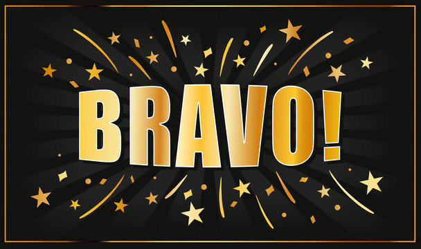 Bravo!