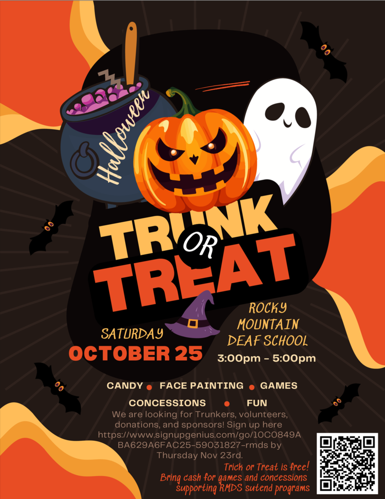 This image bursts with festive Halloween excitement, crafted in a playful cartoon style that is both inviting and vibrant. At the center, a grinning jack-o'-lantern pumpkin with sharp eyes and a mischievous smile takes the spotlight, symbolizing classic Halloween fun. To the left, a bubbling cauldron labeled "Halloween" overflows with bright, colorful candy, adding a magical, witchy vibe. Above and behind, a friendly white ghost floats, its round eyes wide in whimsical surprise, while small black bats flutter in the night sky, enhancing the spooky ambiance.  The bold typography of "Trunk or Treat" commands your attention with warm, autumnal colors — orange, black, and white — perfectly capturing the essence of Halloween. The information below reveals the details of a community event: it occurs on Saturday, October 25, at Rocky Mountain Deaf School from 3:00 pm to 5:00 pm. Various activities like candy, face painting, games, and concessions promise a lively and inclusive celebration.  There's a deeper cultural resonance here, too. The "Trunk or Treat" concept is a safer and community-based twist on trick-or-treating, often held in school or church parking lots where decorated car trunks replace traditional door-to-door visits. This reflects a modern adaptation of a beloved tradition, emphasizing togetherness, safety, and fun.  Bright colors and dynamic shapes — like the witch’s hat below the text and the swirling flame behind the cauldron — add energy and a seasonal charm that makes you want to join in the festivities. The overall composition conveys warmth, community spirit, and holiday joy wrapped in a spooky, playful Halloween package.