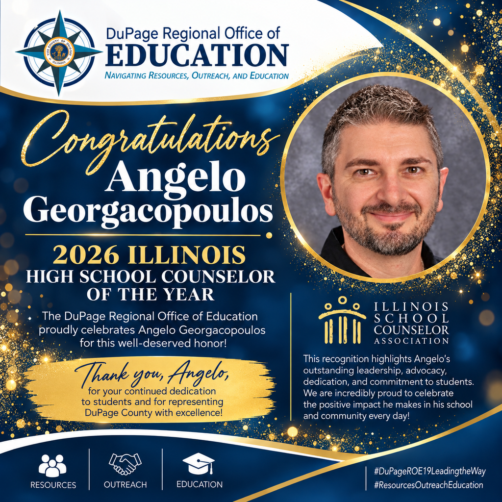 Blue background with text, photo, and logo. Man's picture and name "Angelo Georgacopoulos" in yellow. Text reads "Congratulations" and "2026 Illinois High School Counselor of the Year."