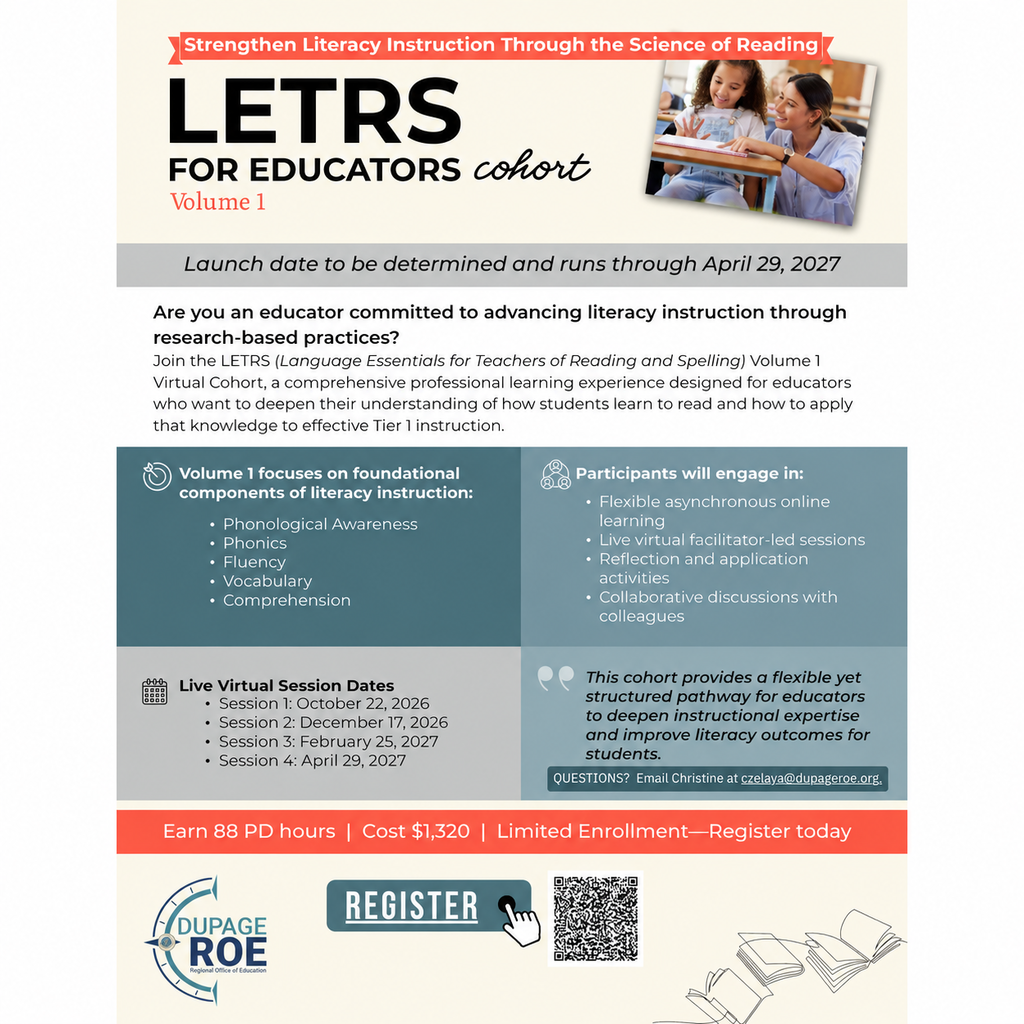 Flyer for LETRS for Educators cohort, featuring sessions, registration, and foundational components of literacy instruction.
