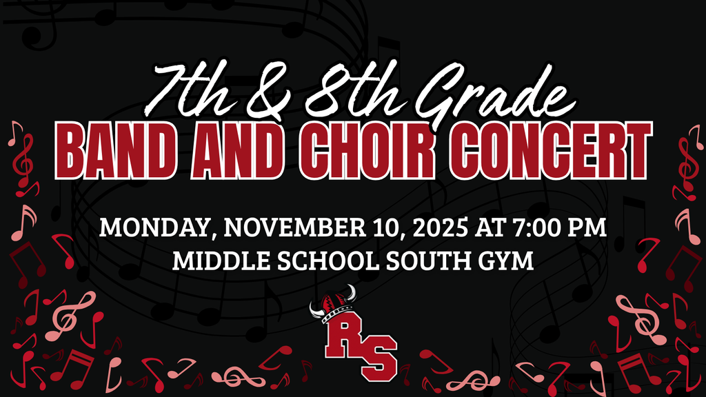 Graphic announcement for the Roland-Story Middle School 7th & 8th Grade Band and Choir Concert. The text reads: “7th & 8th Grade Band and Choir Concert — Monday, November 10, 2025 at 7:00 PM, Middle School South Gym.” The background is black with red and pink musical notes and the Roland-Story “RS” Viking helmet logo at the bottom.