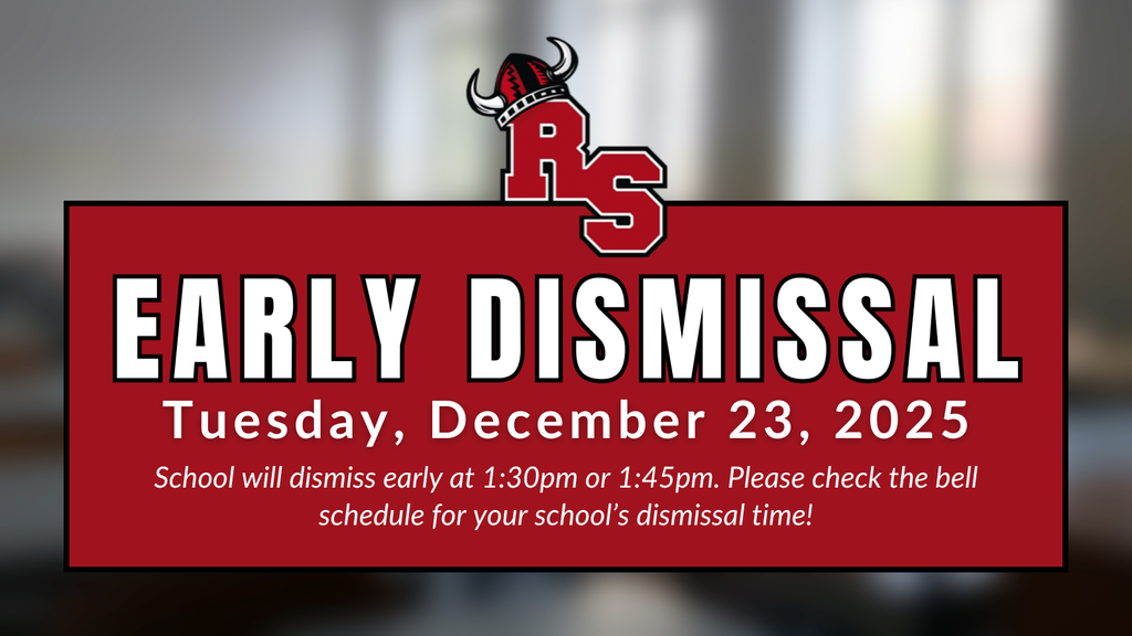 Early Dismissal notice for Tuesday, December 23, 2025, with RS logo and dismissal times of 1:30 PM or 1:45 PM depending on school.