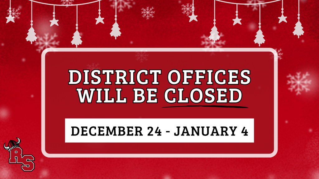 Holiday-themed graphic announces district offices will be closed from December 24 to January 4, with RS logo and snowflake decorations.